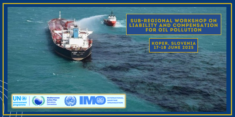 Sub-regional Workshop on Liability and Compensation for Oil Pollution Damage