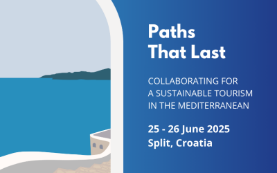 Paths That Last – Collaborating for a Sustainable Tourism in the Mediterranean