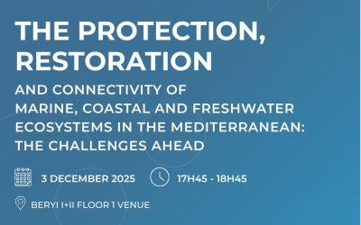COP24 Side Event  “The protection, restoration and connectivity of marine, coastal and freshwater ecosystems in the Mediterranean: the challenges ahead.”