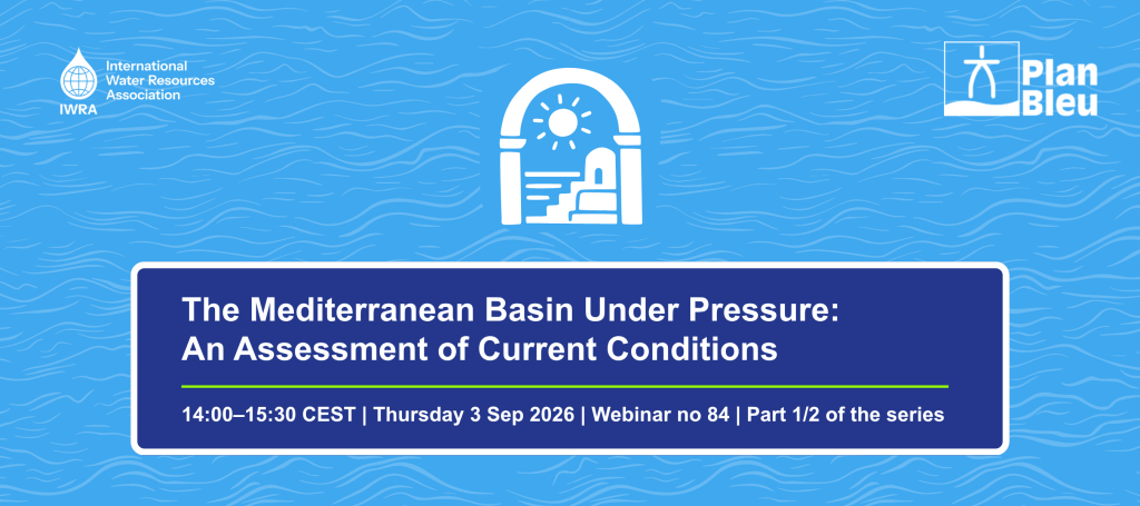 Webinar – The Mediterranean Basin Under Pressure: An Assessment of Current Conditions